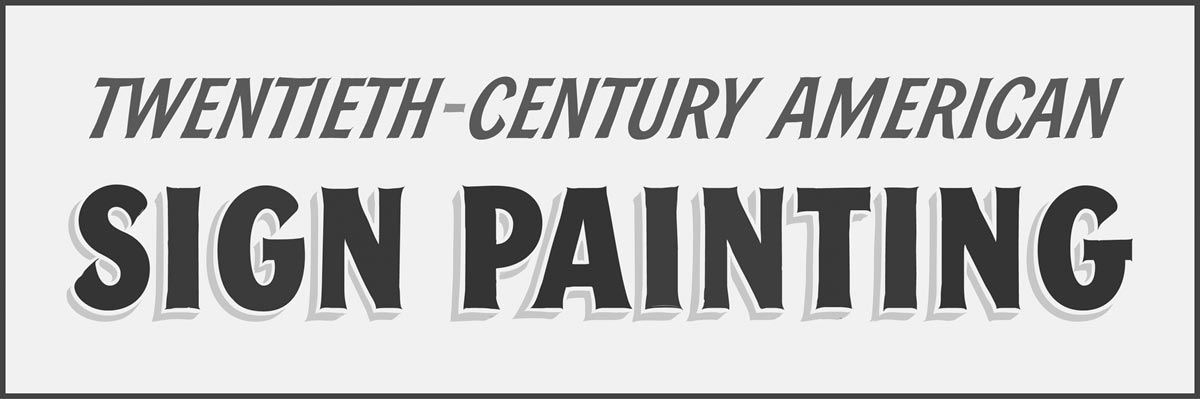 Sign Painting with John Downer